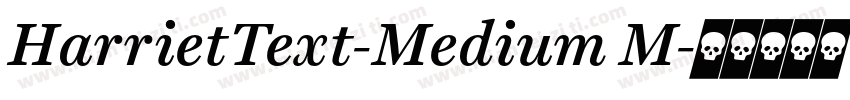 HarrietText-Medium M字体转换